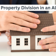 How to Handle Property Division in an Alabama Divorce