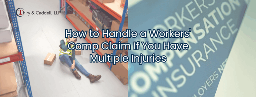 How to Handle a Workers' Comp Claim If You Have Multiple Injuries