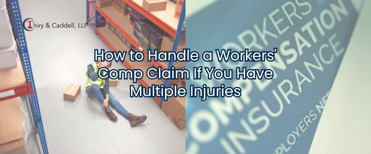 Workers' Comp Inury Call Line How to Handle a Workers' Comp Claim If You Have Multiple Injuries